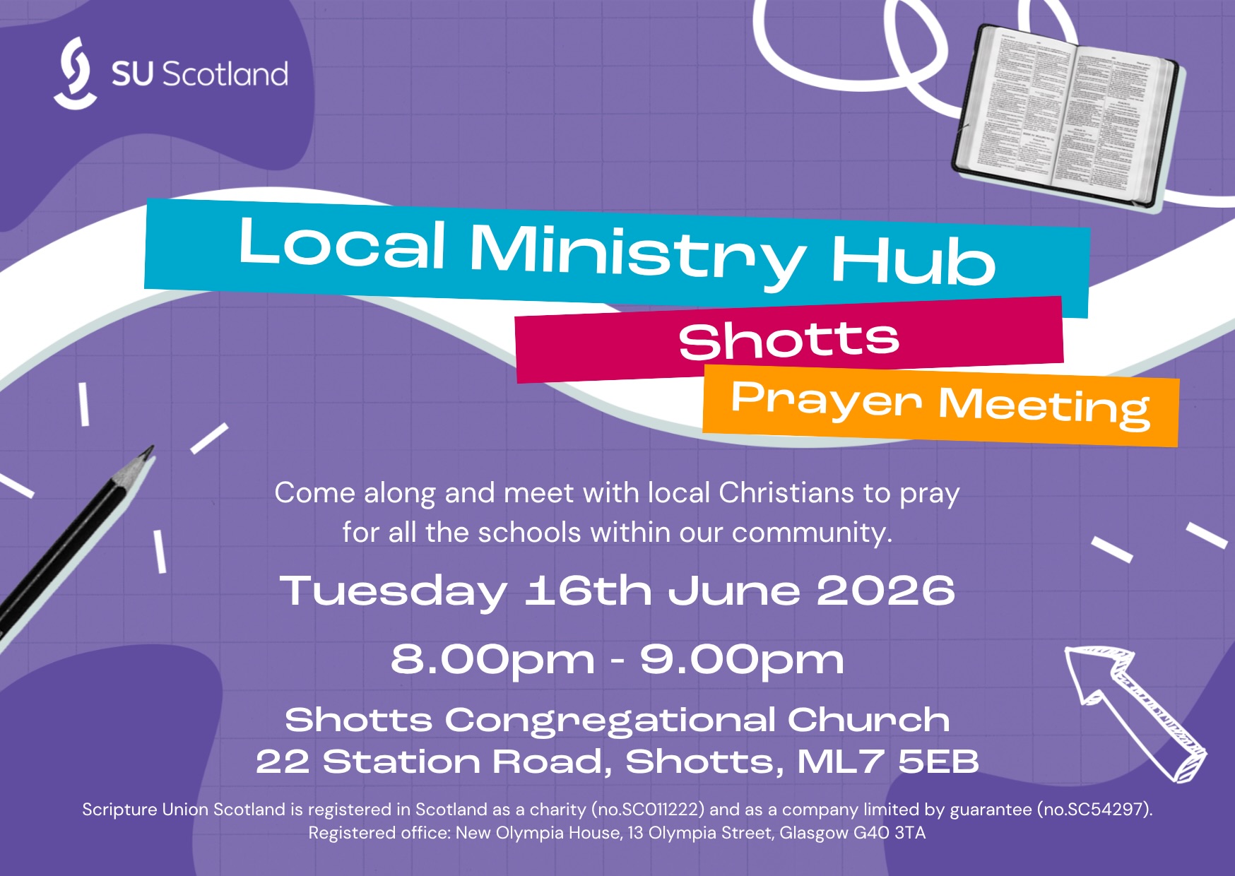 Our schools need prayer and our young people need Jesus.

We at Cornerstone are honoured to be partnering with @suscotland for this first local prayer gathering as we join with Christians from across our community to pray for the schools, pupils, teachers, staff, and families within Shotts and the surrounding area.

Tuesday 16th June
8:00pm – 9:00pm
Shotts Congregational Church
22 Station Road, Shotts, ML7 5EB

As we seek God together, let’s pray that He would move powerfully in our schools, strengthen those who serve in them, and raise up a generation that knows and follows Him.

“Devote yourselves to prayer, being watchful and thankful.” Colossians 4:2