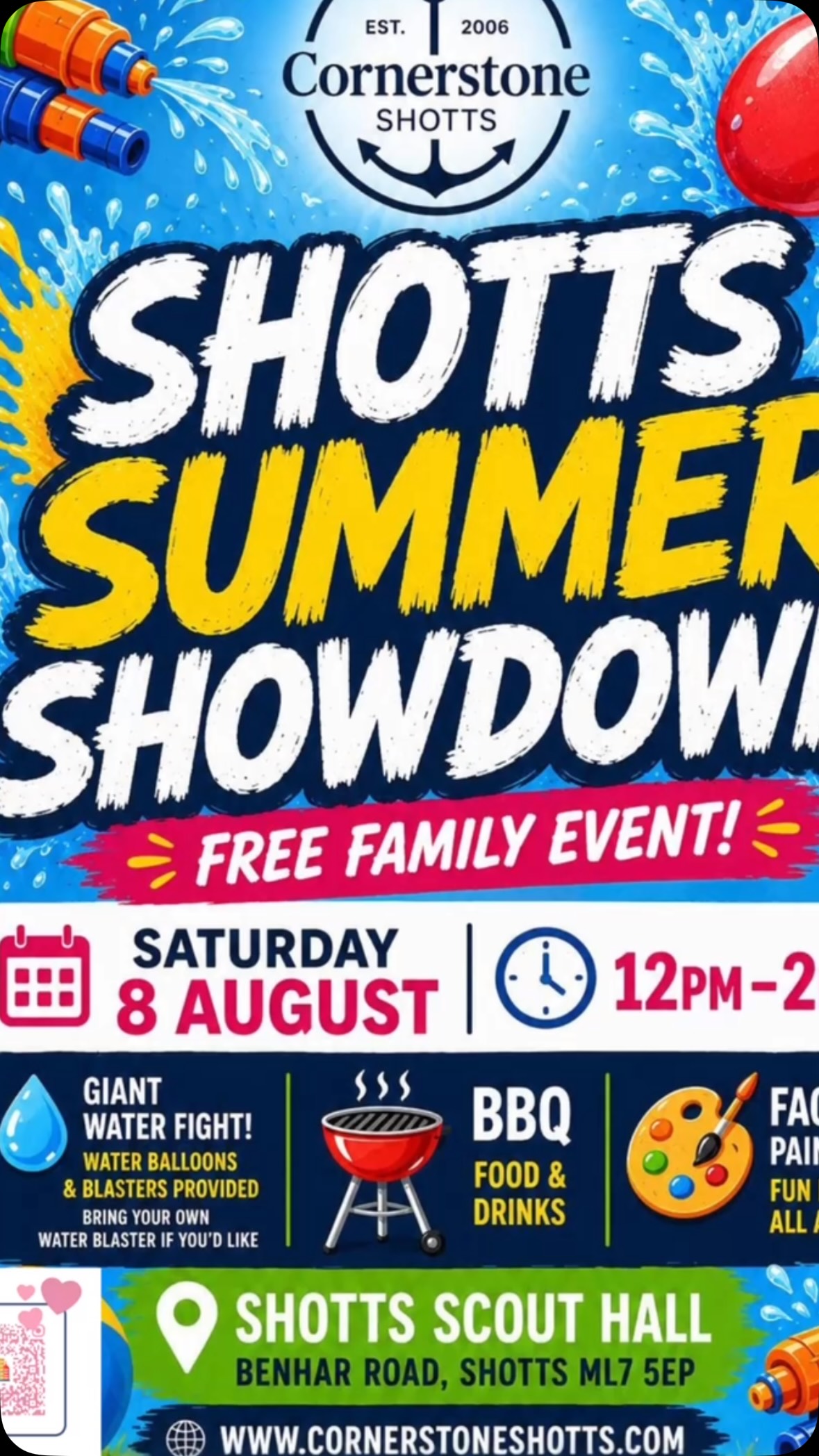 💦 ONE MORE SLEEP! 💦

Tomorrow is Shotts Summer Showdown and we can’t wait!

Get your water guns ready, grab your towel and a change of clothes, because it’s almost time to get battle ready!

💥 Join us for one battle or stay for them all.
🕛 Drop in anytime between 12:00pm-2:00pm.
🎨 Face painting running throughout.
🌭 FREE BBQ and drinks available all afternoon.
💧 Bring your own water gun if you’d like (you’re responsible for it).

Everything is completely FREE and everyone is welcome.

📍 Shotts Scout Hall, Benhar Road
🗓️ Tomorrow
⏰ 12:00pm-2:00pm

Who’s ready to get soaked? 💦🔫