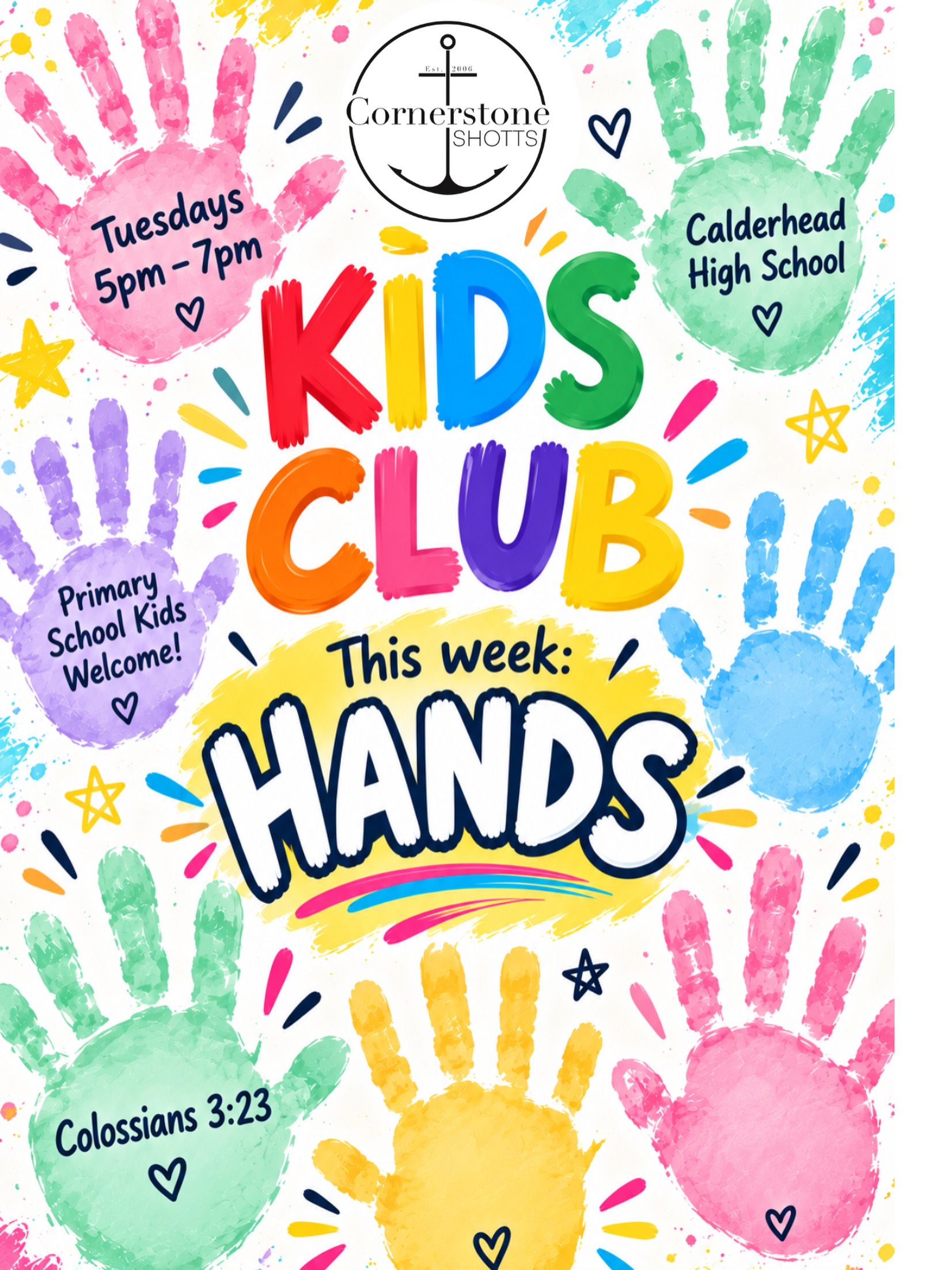 🙌 HANDS UP! IT’S KIDS CLUB DAY! 🙌
This Tuesday we’re continuing our journey looking at the amazing bodies God has created, and this week it’s all about HANDS! ✋
We’ll be looking at Colossians 3:23 and learning how we can use our hands to serve God and others.
And for dinner this week… PIZZA! 🍕
📍 Calderhead High School
⏰ Tuesday, 5pm to 7pm
❤️ Completely FREE for primary school kids in Shotts and surrounding areas!
Looking forward to another busy Tuesday night!